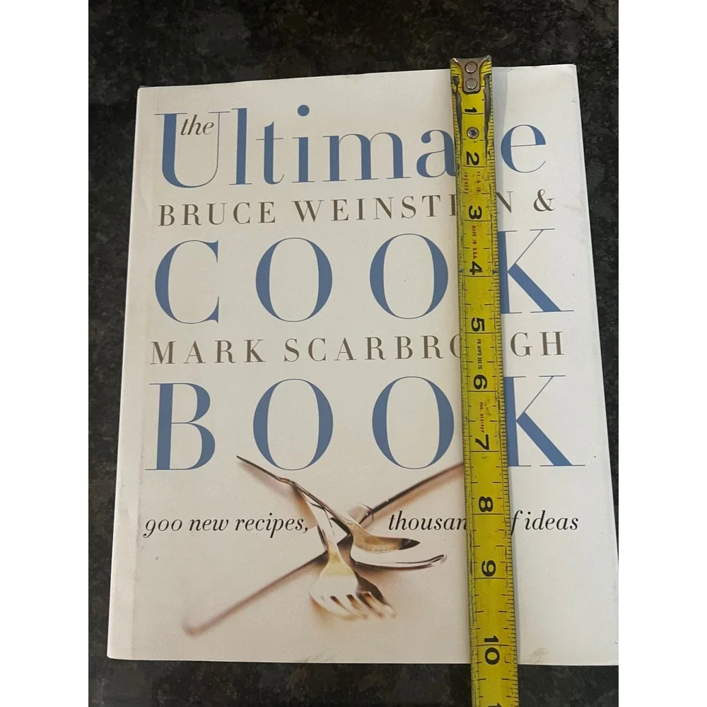 The Ultimate Bruce Weinstein &‎ Mark Scarborough Cookbook Recipes 2007